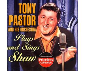Tony Pastor Plays and Sings Shaw