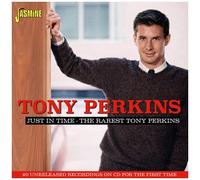 Tony Perkins - Just In Time: The Rarest Tony Perkins - 20 Unreleased Recordings On Cd For The First Time [Compact Discs] Uk - Import
