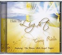 Tony Rich Featuring The Sharon White Gospel Singers - I Saw The Light