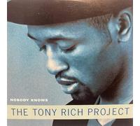 Tony Rich Project - Nobody knows [Single-CD]