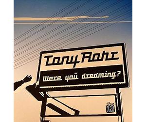 Tony Rohr - Were You Dreaming [Vinyl Single]
