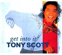Tony Scott - Get Into it (3 Versions, Plus 'Bass a Pella') [Import]