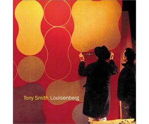 Tony Smith: Louisenberg