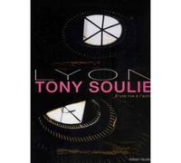 Tony Soulié, D'une Rive À L'autre
