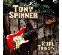 TONY SPINNER - RARE TRACKS by TONY SPINNER