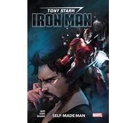 Tony Stark. Iron Man. Self-made man (Vol. 1)