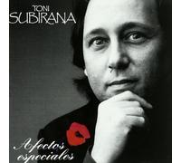 Tony Subirana - Affections particulières