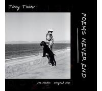 Tony Tixier - Poems Never End [Vinyl] [Import]