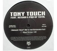 Tony Touch - I Wonder Why He's The Greatest DJ