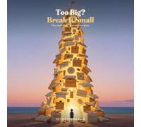 Too Big? Break It Small: A Coding & Computational-Thinking Picture Book That Teaches Kids Ages 6-8 Problem-Solving, One Small Step at a Time
