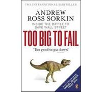 Andrew Ross Sorkin – Too Big to Fail – Inside the Battle to Save Wall Street – Poche
