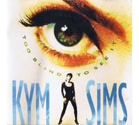Too Blind to See It [Import]