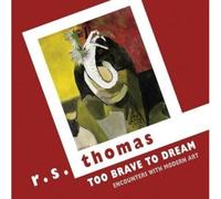 Too Brave To Dream
