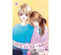 Too Close To Me - Tome 10