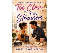 Too Close to Stay Strangers: An Enemies-to-Lovers Slow-Burn Romance