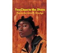 Too Close to the Shore