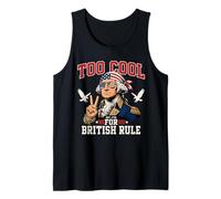 Too Cool for British Rule George Washington 4 Juillet 1776 Débardeur