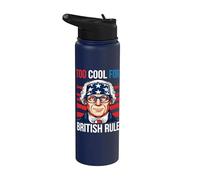 Too Cool For British Rule Patriotic Happy 4th Of July Stainless Steel Insulated Water Bottle