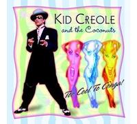 Kid Creole & Coconuts - Too Cool to Conga