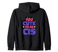 Too cute to be cis Sweat à Capuche
