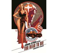 Too Dead To Die: A Simon Cross Thriller