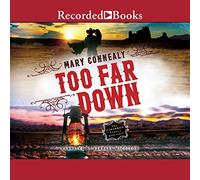 Too Far Down
