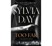 Too Far - Sylvia Day - Michael Joseph - Poche - Roman