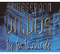 Too Far To Suicide by Armageddon Dildos (1994-05-04)