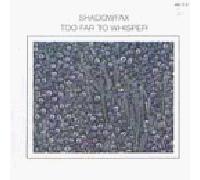 Too Far to Whisper [Import]