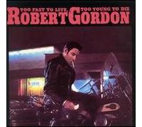 Too Fast to Live, Too Young to Die