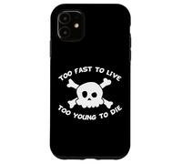 Too Fast to Live Too Young to Die - Harajuku Skull Coque pour iPhone 11