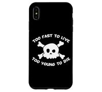 Too Fast to Live Too Young to Die - Harajuku Skull Coque pour iPhone XS Max