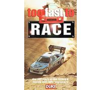 Too Fast to Race [VHS]