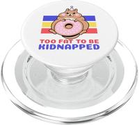 Too Fat to Be Kidnapped (Funny Hamster) PopSockets PopGrip pour MagSafe