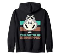 Too Fat to Be Kidnapped (Funny Raton Laveur) Sweat à Capuche