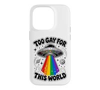 Too Gay for This World UFO Alien LGBTQ Pride Graphic Coque pour iPhone 14 Pro