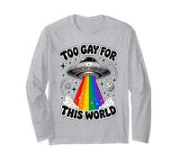 Too Gay for This World UFO Alien LGBTQ Pride Graphic Manche Longue