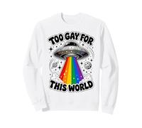 Too Gay for This World UFO Alien LGBTQ Pride Graphic Sweatshirt