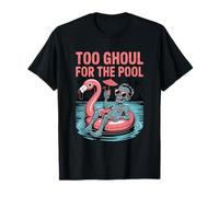 Too Ghoul for The Pool, Un Mashup d'été drôle et Effrayant pour Halloween T-Shirt