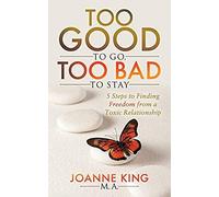 Too Good To Go Too Bad To Stay