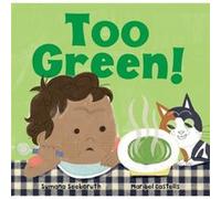 Too Green by Sumana Seeboruth Sumana Seeboruth (Auteur)