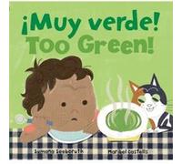 Too Green Muy verde by Sumana Seeboruth Sumana Seeboruth (Auteur)