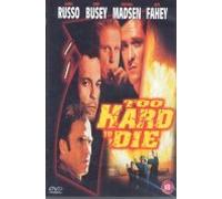 Too Hard to Die [1999] (aka Detour)