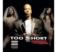Too $hort - Married to the Game
