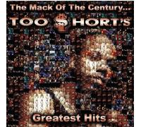 Too $hort - The Mack Of The Century: Too Short'S Greatest Hits [New CD] Clean