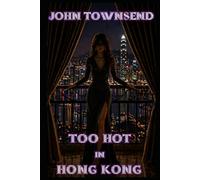 Too Hot in Hong Kong