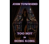 Too Hot in Hong Kong