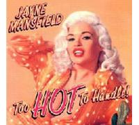 Too Hot to Handle by Mansfield, Jayne