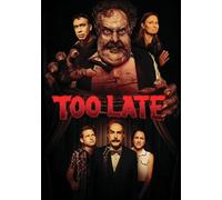 Too Late