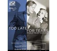Too Late For Tears [Blu-Ray]
